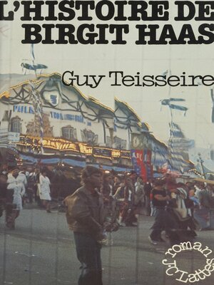 cover image of L'histoire de Birgit Haas